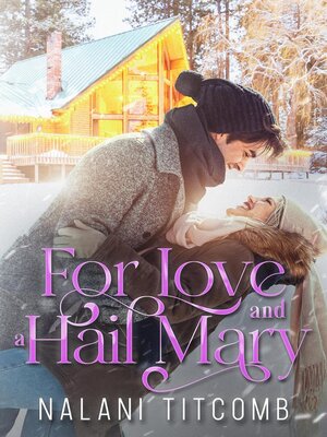 cover image of For Love and a Hail Mary